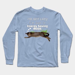I'm Not Lazy Saving Energy Mode Heart Cat in Grass Cat Lover Long Sleeve T-Shirt